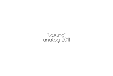 Bildunterschrift: "lösung" - analog 2011